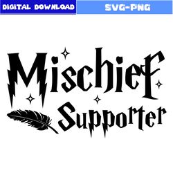 mischief supporter svg, magic wizard svg, harry potter svg, png digital file
