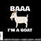 Baa I m A Goat Costume Animal Funny Halloween Party Goat png, sublimation copy.jpg