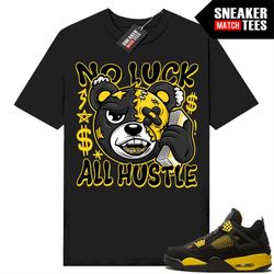 Thunder 4s shirts to match Sneaker Match Tees Black 'No Luck Bear'