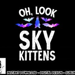 bat lover, funny bat, sky kittens, cute bats, halloween png, sublimation copy