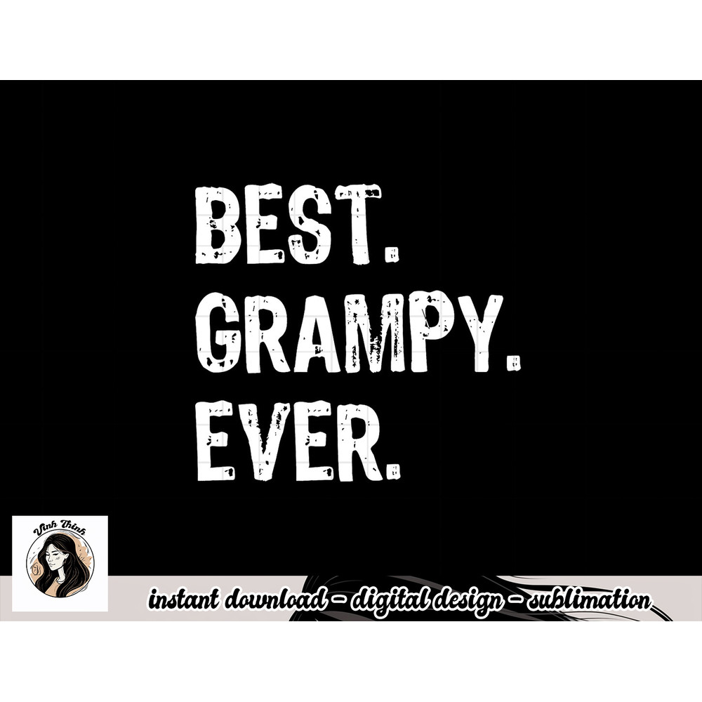 Best Grampy Ever Family Cool Funny png, sublimation copy.jpg