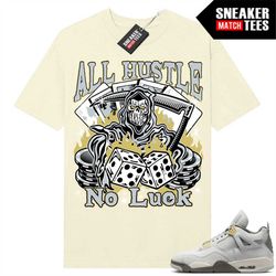 craft 4s shirts to match sneaker match tees sail 'all hustle no luck'