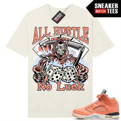 DJ Khaled 5s to match Sneaker Match Tees Sail 'All Hustle No Luck'