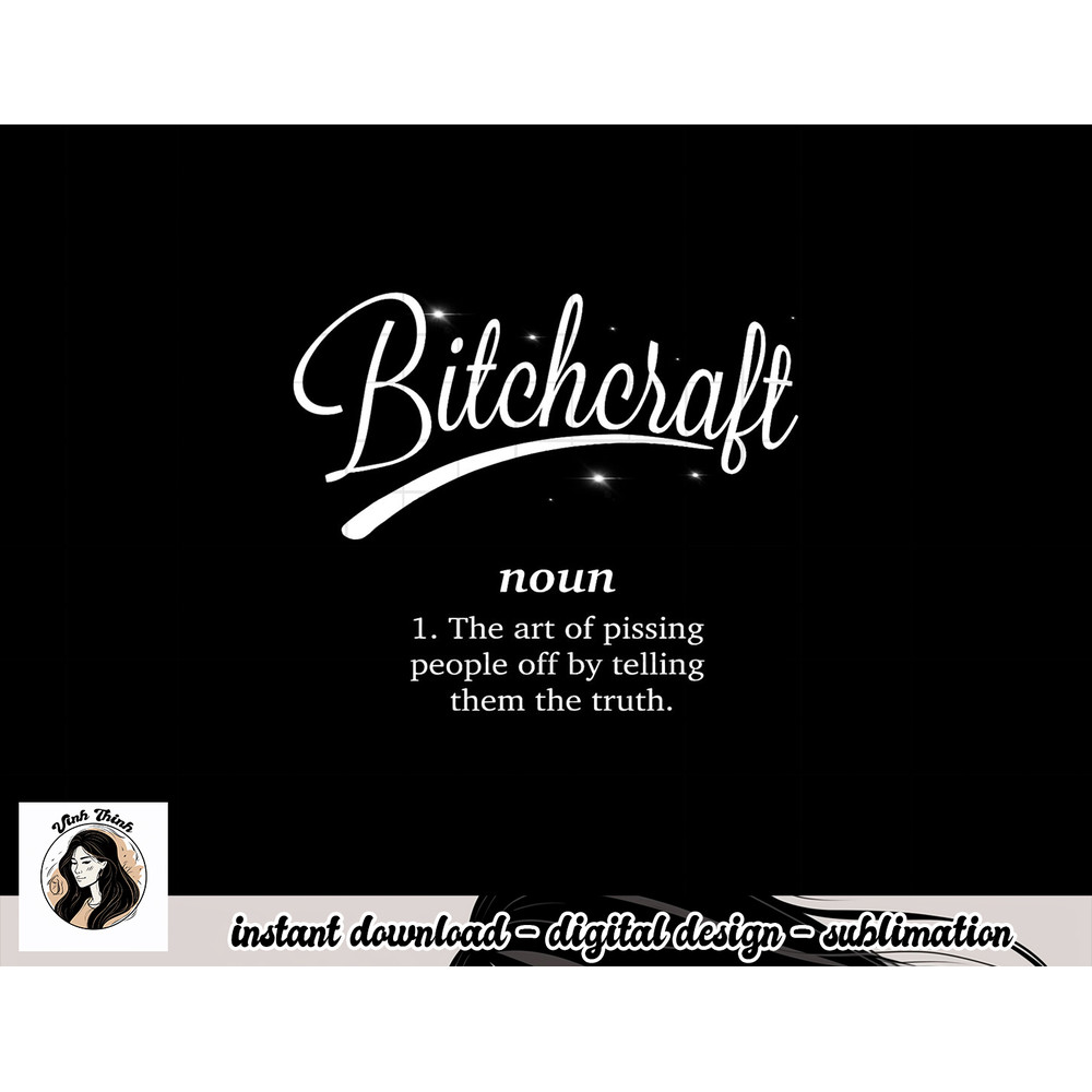 Bitchcraft Funny Meme png, sublimation copy.jpg