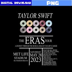 Taylor Swift The Eras Tour Png, Taylor Swift Png, Taylor Swift Eras Png, Taylor Album Png, Swiftie Merch Png, Png File