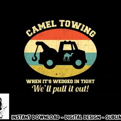 camel towing retro adult humor saying funny halloween gift png, sublimation copy