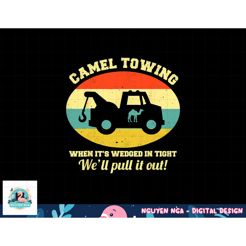 Camel Towing Retro Adult Humor Saying Funny Halloween png, sublimation copy.jpg