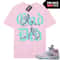 MR-67202321323-easter-5s-shirts-to-match-sneaker-tees-pink-god-image-1.jpg
