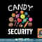 Candy Security Halloween Costume Party png, sublimation copy.jpg