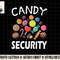Candy Security Halloween Costume Party png, sublimation copy.jpg