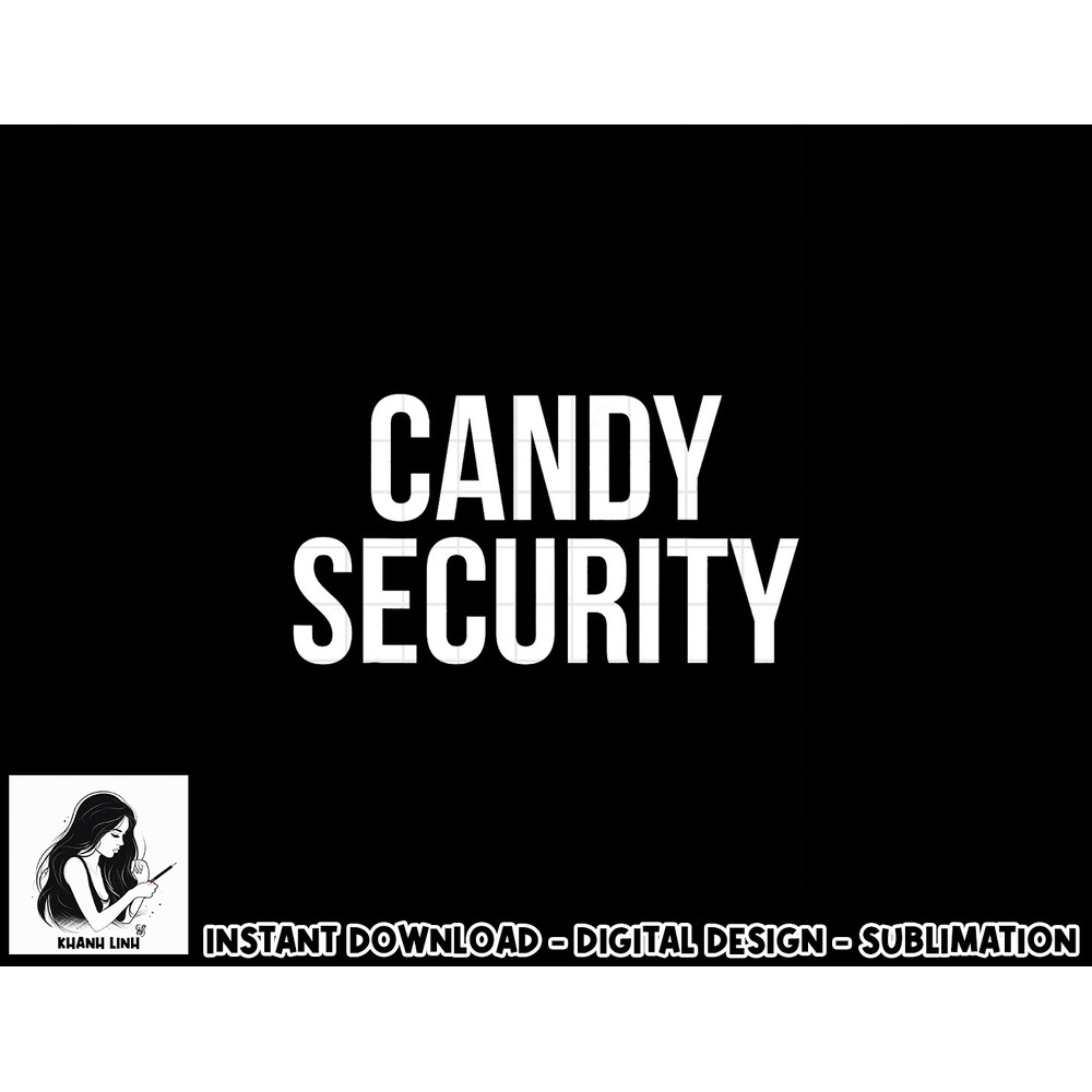 Candy Security Shirt Funny Parents Halloween Costume png, sublimation png, sublimation copy.jpg