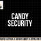Candy Security Shirt Funny Parents Halloween Costume png, sublimation png, sublimation copy.jpg