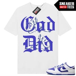 racer blue dunk low to match sneaker match tees white 'god did'