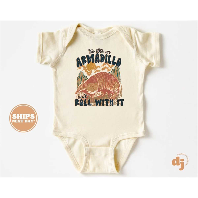 MR-672023231536-baby-onesie-be-like-an-armadillo-and-roll-with-it-bodysuit-image-1.jpg