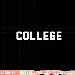 college  80s party house movie classic college png, sublimation copy