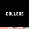 College 80s Party House Movie Classic College png, sublimation copy.jpg