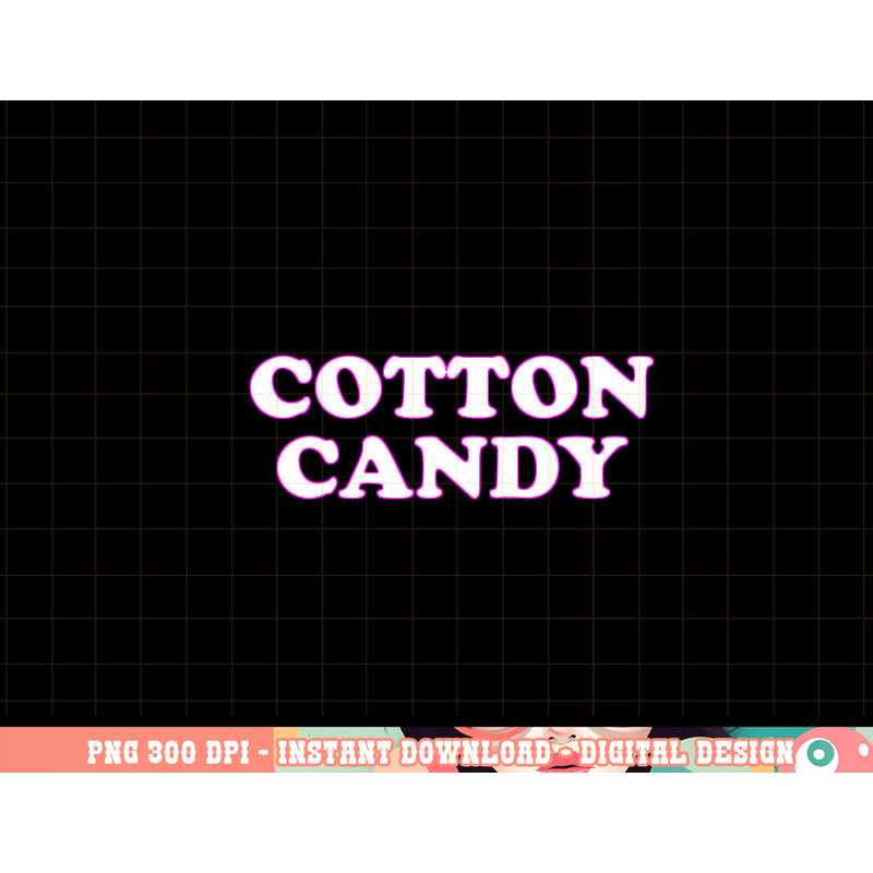 COTTON CANDY HALLOWEEN COSTUME PRETEND I M COTTON CANDY png, sublimation copy.jpg
