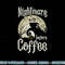 Cute Nightmare Before Coffee Halloween Shirt Funny Mug Gift png, sublimation copy.jpg