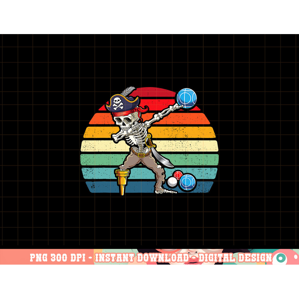 Dabbing Skeleton Pirate Bocce Ball Boccie Halloween Bocci png, sublimation copy.jpg