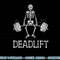 DEADLIFT Funny Halloween Skeleton Weight Lifting Workout png, sublimation copy.jpg