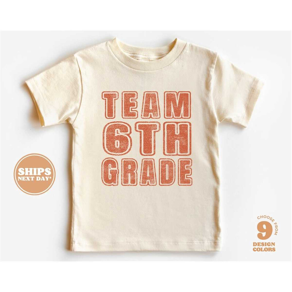 MR-7720237567-back-to-school-shirt-team-6th-grade-shirt-first-day-of-image-1.jpg