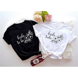 bride shirt, bride tribe shirt, bridesmaid tee, bachelorette party, wedding gift, team bride shirts, proposal gift, maid