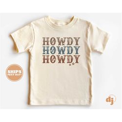 toddler t-shirt - howdy howdy howdy kids retro tshirt - western retro natural infant, toddler & youth tee 5600