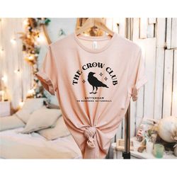 ketterdam crow club shirt, six of crows, student gift, gift for student, educational tee, secondary school, unisex appar