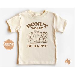 Toddler T-shirt - Donut Worry Be Happy Kids Retro TShirt - Retro Natural Infant, Toddler & Youth Tee 5622
