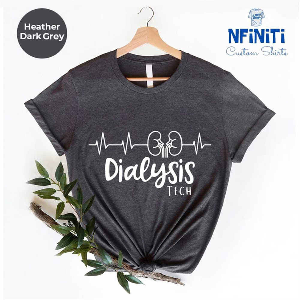 MR-77202383947-dialysis-tech-shirt-dialysis-technician-shirt-nephrology-image-1.jpg