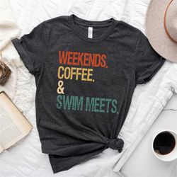 retro weekend shirt women men, swimmer gifts, swim coach, weekends coffee t-shirt, swimmer shirt, swim team shirt, swim