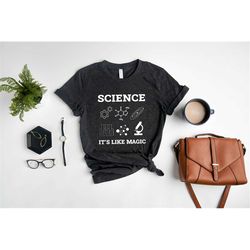 science gift, science teacher gift, funny science shirt, physic teacher gift, science gift, science shirt, teacher gift,