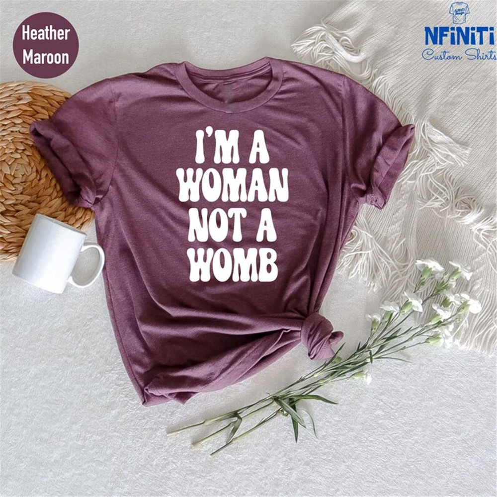 MR-7720239742-i-am-a-woman-not-a-womb-shirt-shirt-pro-choice-tshirt-roe-v-image-1.jpg