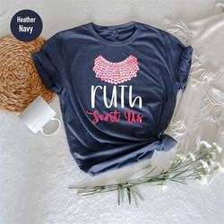 ruth sent us shirt, ruth bader ginsburg, notorious rbg t-shirt, ruth bader shirt, reproductive rights shirt, women's mar