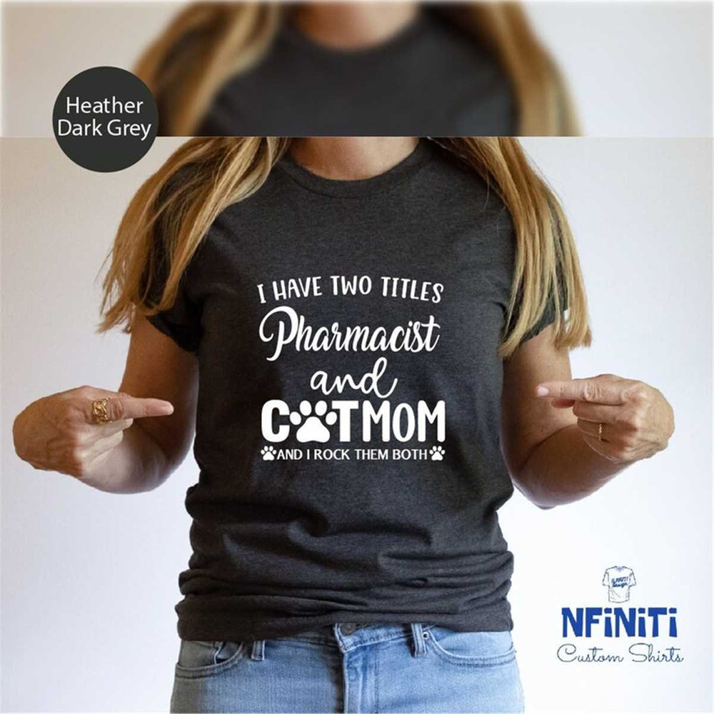 MR-77202392619-pharmacist-shirt-cat-lover-pharmacist-shirt-cat-mom-image-1.jpg