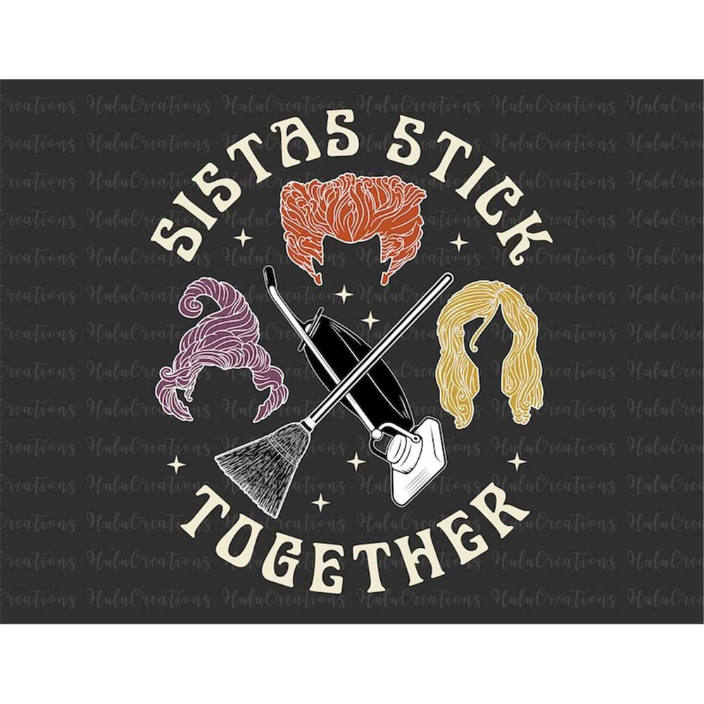 MR-77202393226-sistas-stick-together-witch-halloween-svg-trick-or-treat-svg-image-1.jpg