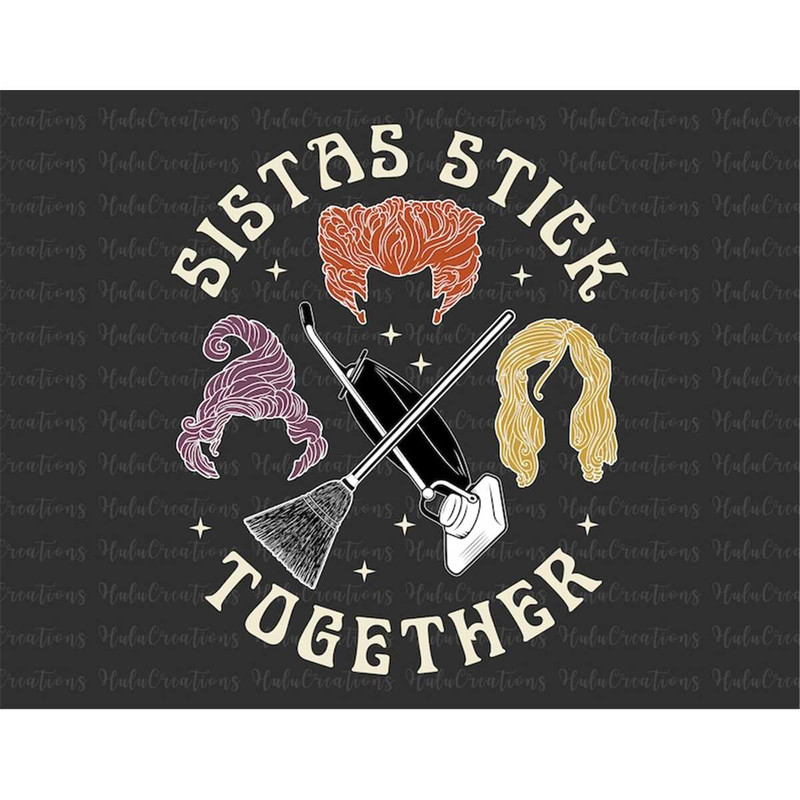 MR-77202393226-sistas-stick-together-witch-halloween-svg-trick-or-treat-svg-image-1.jpg