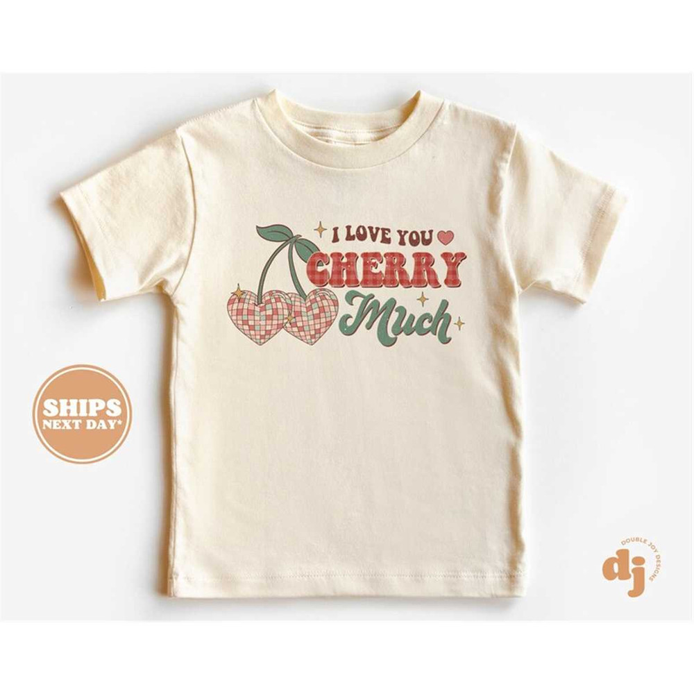 MR-77202394410-kids-valentines-day-shirt-i-love-you-cherry-much-kids-retro-image-1.jpg