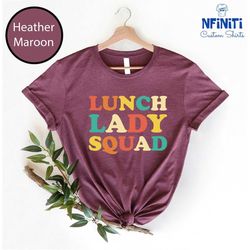 lunch squad shirt, school lunch ladies shirt, coworker gifts, teacher shirts, cafeteria worker shirt, cafeteria crew shi