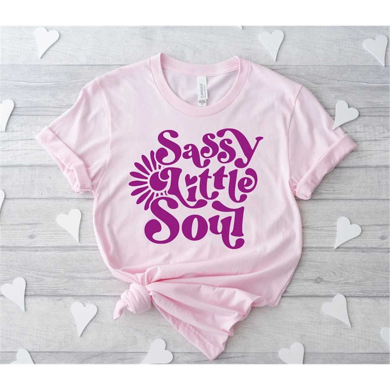 MR-77202310511-sassy-little-soul-shirt-toddler-shirt-girl-gang-shirt-sweet-image-1.jpg