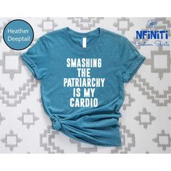 smash the patriarchy, feminist shirt, smash the patriarchy shirt, feminism shirt, womens fundamental rights t-shirt, wom