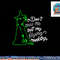 Don t Make Me Get My Flying Monkeys, Funny Witch Halloween png, sublimation copy.jpg