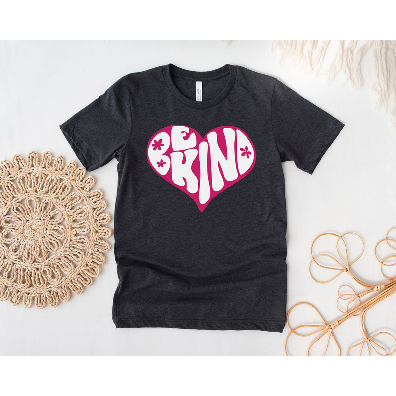 Be Kind Shirt, Positive Quote Shirt, Love shirt, Motivational Shirt, Teacher Gifts, Kind Heart T-Shirt, Gifts for Women, Motivational Outfit - 2.jpg