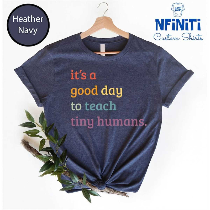 MR-772023101812-its-a-good-day-to-teach-tiny-humans-shirt-preschool-image-1.jpg