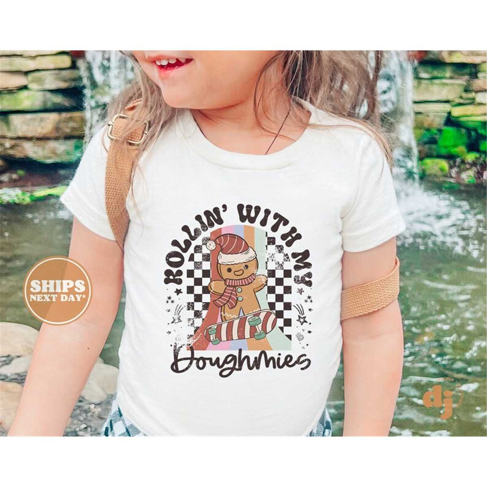MR-772023101853-toddler-christmas-shirt-rolllin-with-my-doughmies-kids-image-1.jpg