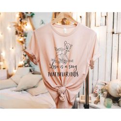 love is a song that never ends, bambi shirt, disney shirt, bambi tee, gift for her, disney characters shirt, disney love