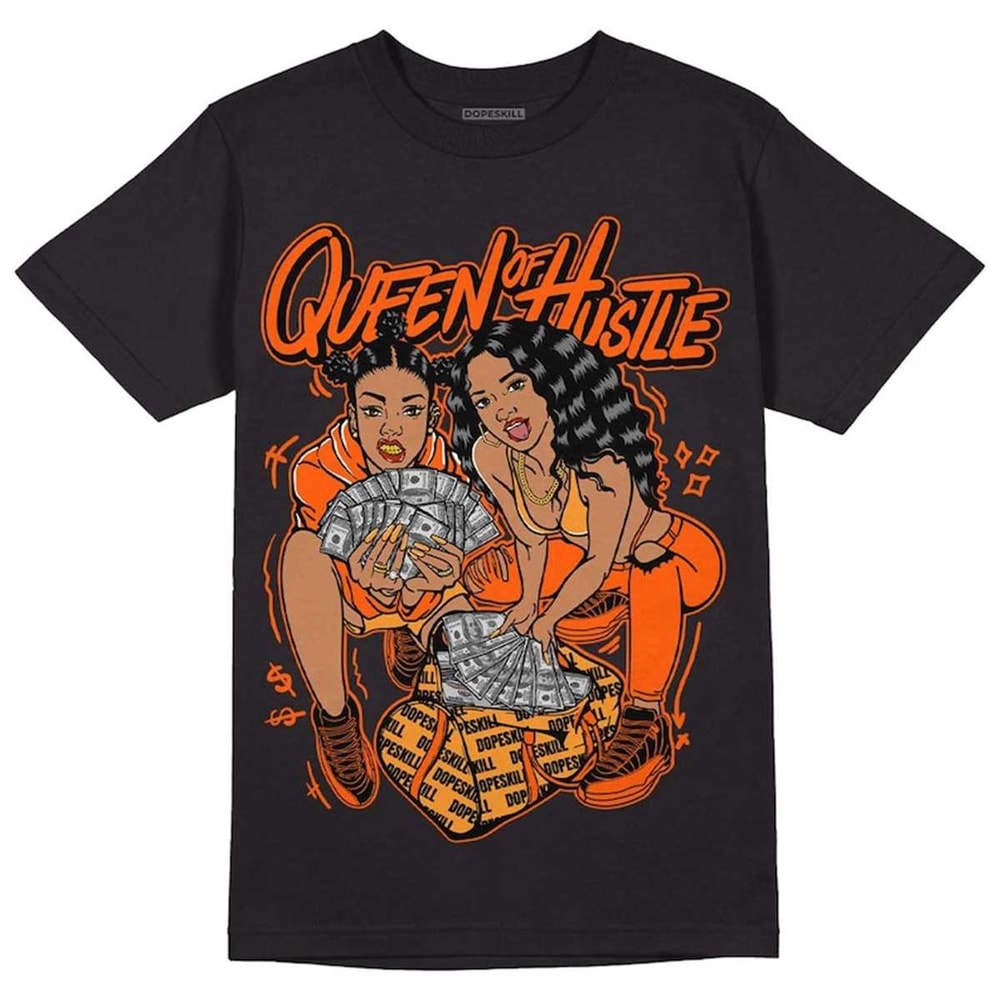 MR-772023103811-brilliant-orange-12s-dopeskill-unisex-shirt-queen-of-hustle-black.jpg