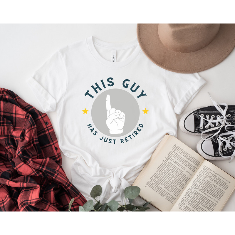 Retired Unisex shirt, This Guy Has Retired T-Shirt, Funny Retired Shirt, Retirement Gift, Retired Party Outfit, Grandpa Grandfather Dad Gift - 1.jpg