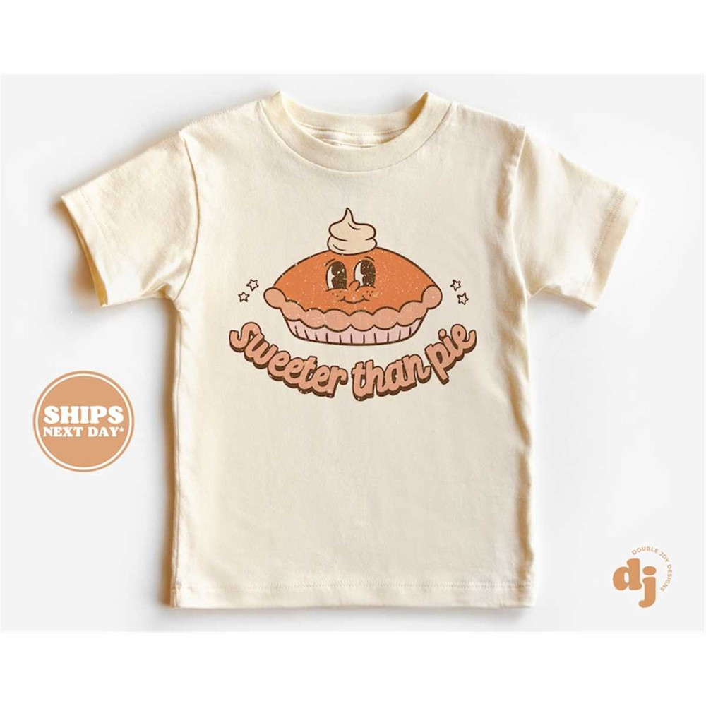MR-77202311712-toddler-thanksgiving-shirt-sweeter-than-pie-kids-image-1.jpg
