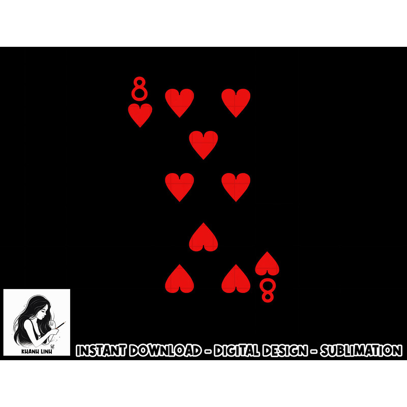 Eight Of Hearts Deck Of Cards Playing Cards Halloween Poker png, sublimation copy.jpg